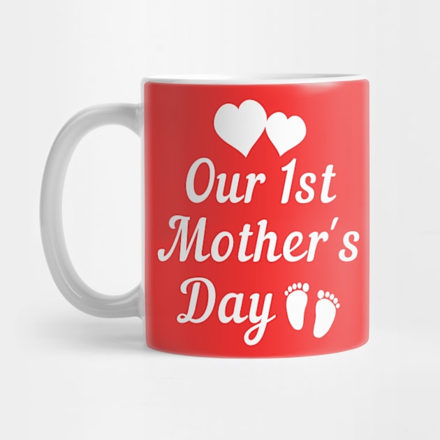 Our first mothers day white text by Cute Tees Kawaii